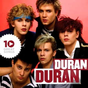Duran_duran_10_Great_Songs